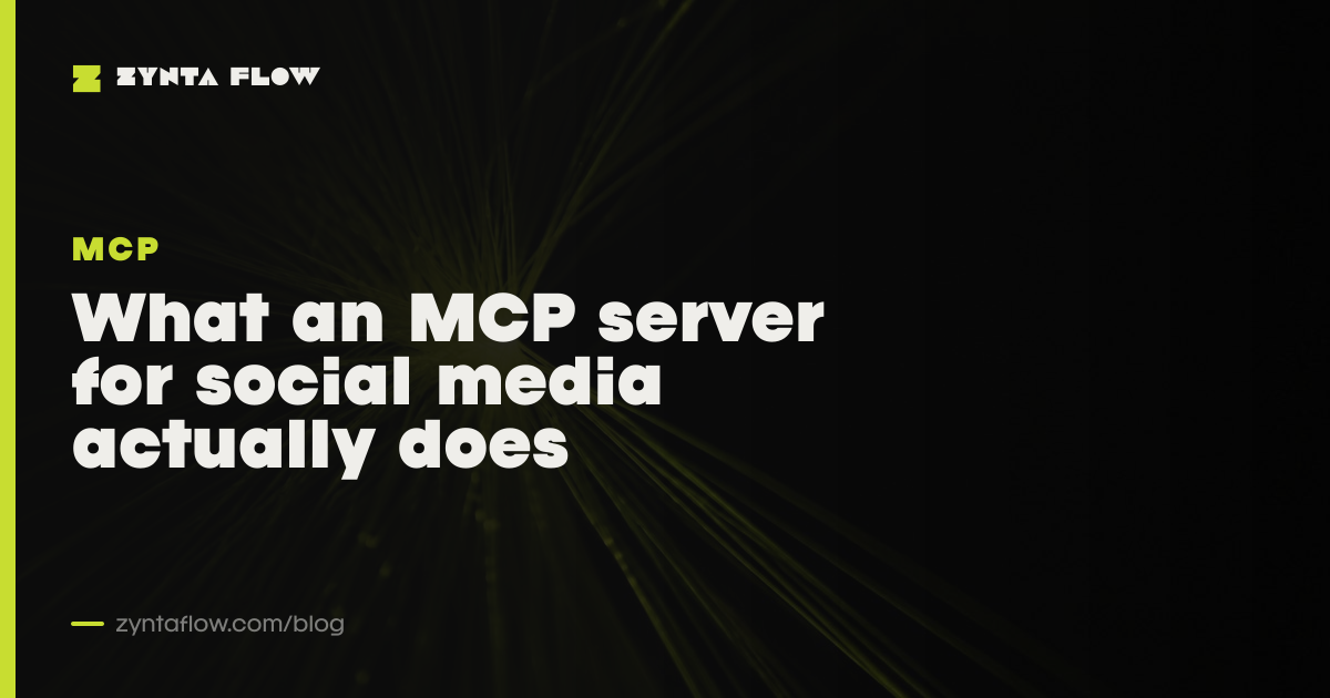 What an MCP server for social media actually does