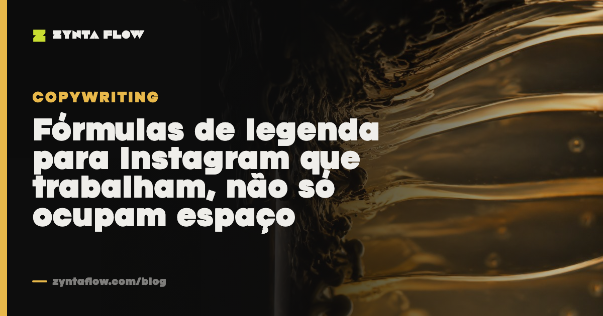 Fórmulas de legenda para Instagram que trabalham, não só ocupam espaço